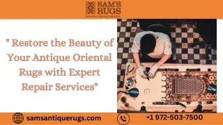 Antique Oriental Rugs Repair