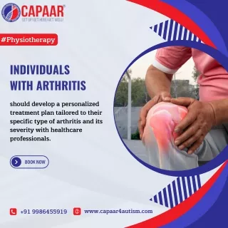 Individuals with arthritis | Best Physiotherapy in Hulimavu, Bangalore | CAPAAR