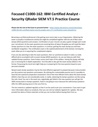 Focused C1000-162: IBM Certified Analyst - Security QRadar SIEM V7.5 Practice Co