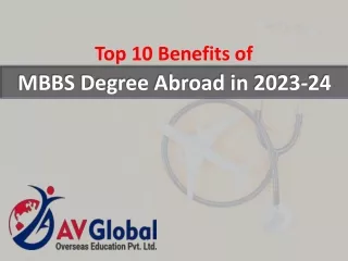Top 10 Benefits of MBBS Degree Abroad in 2023-24
