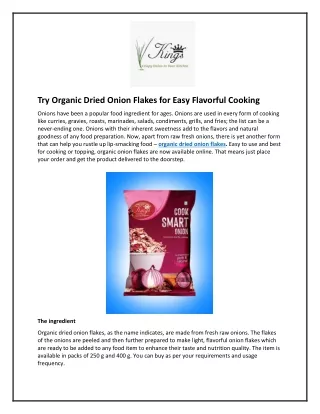 Try Organic Dried Onion Flakes for Easy Flavorful Cooking