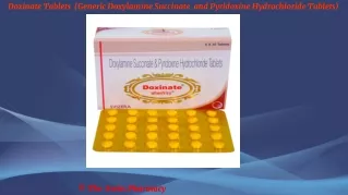 Doxinate Tablets (Generic Doxylamine and Pyridoxine Tablets)