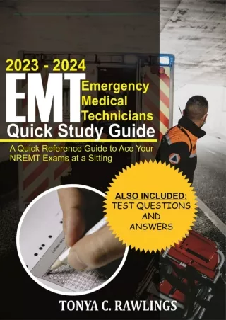 DOWNLOAD [PDF] 2023–2024 Emergency Medical Technicians (EMT) Quick Study Gu