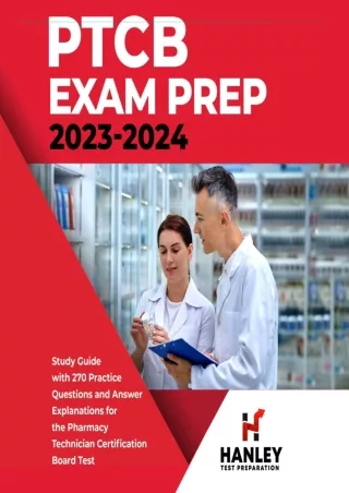 PDF KINDLE DOWNLOAD PTCB Exam Prep 2023-2024: Study Guide with 270 Practice