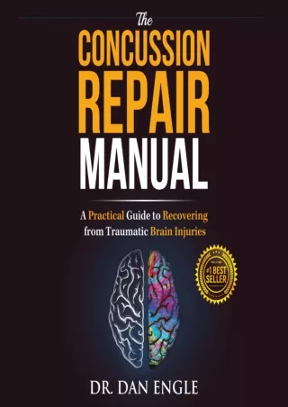 PDF BOOK DOWNLOAD The Concussion Repair Manual: A Practical Guide to Recove