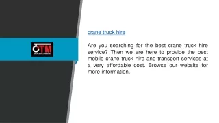 Crane Truck Hire Otmtransport.com.au