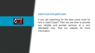 Crane Truck Hire in Gold Coast Otmtransport.com.au