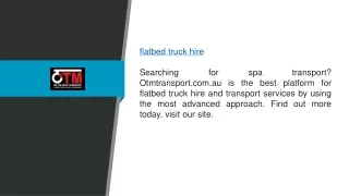 Flatbed Truck Hire Otmtransport.com.au12