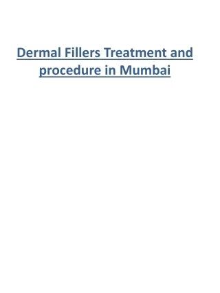 Dermal Fillers Treatment and procedure in Mumbai