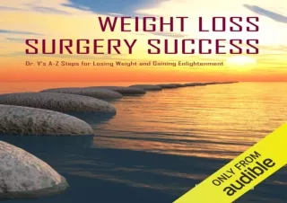 (PDF) Weight Loss Surgery Success: Dr. V's A-Z Steps for Losing Weight and Gaini