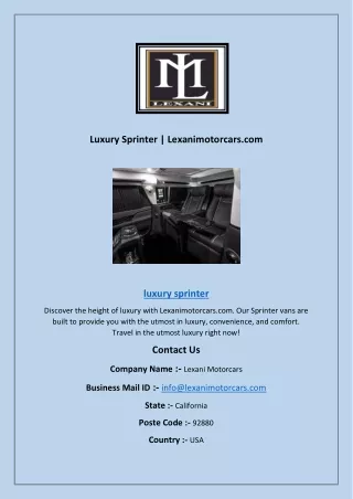 Luxury Sprinter | Lexanimotorcars.com