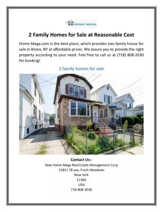 2 Family Homes for Sale at Reasonable Cost