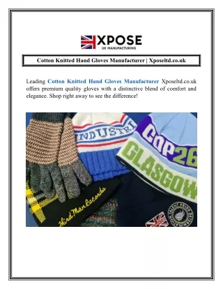Cotton Knitted Hand Gloves Manufacturer  Xposeltd.co.uk