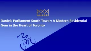 Daniels Parliament South Tower: A Modern Residential Gem in the Heart of Toronto