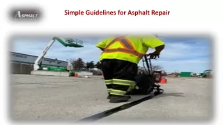 Simple Guidelines for Asphalt Repair