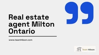 Team Hilson: Your Trusted Real Estate Agent in Milton, Ontario