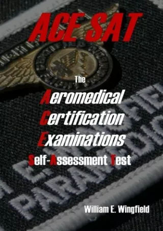 Download Book [PDF] The Aeromedical Certification Examinations Self-Assessment Test