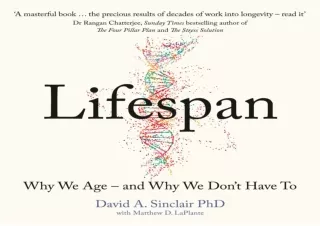 Download Lifespan: Why We Age – and Why We Don’t Have To Free