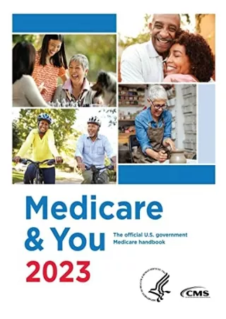 PDF_ Medicare & You 2023: The Official U.S. Government Medicare Handbook: The