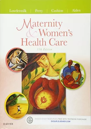 [PDF READ ONLINE] Maternity and Women's Health Care (Maternity & Women's Health Care)