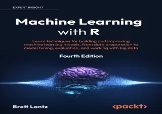 (PDF) Machine Learning with R: Learn techniques for building and improving machi