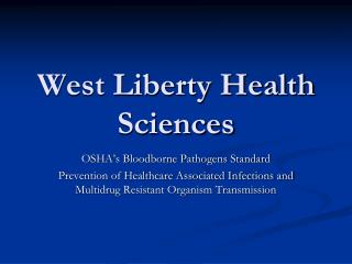 West Liberty Health Sciences