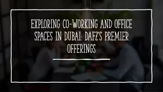 Co-Working and Office Spaces in Dubai