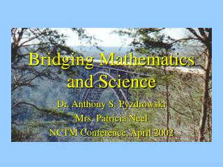 Bridging Mathematics and Science