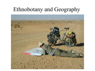 Ethnobotany and Geography