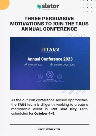 Three Persuasive Motivations to Join the TAUS Annual Conference