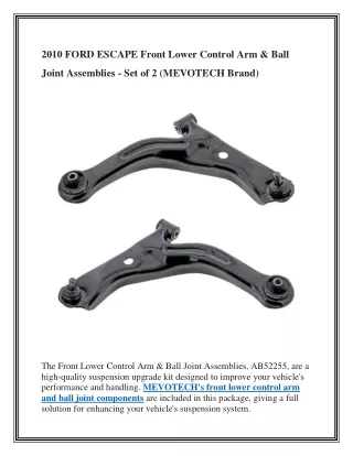 2010 FORD ESCAPE Front Lower Control Arm & Ball Joint Assemblies - Set of 2 (MEV