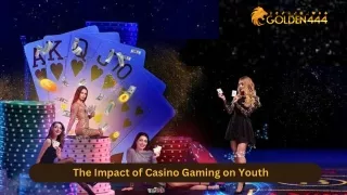 The Impact of Casino Gaming on Youth