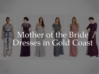 Mother of the Bride Dresses in Gold Coast - www.foreverbridal.com.au