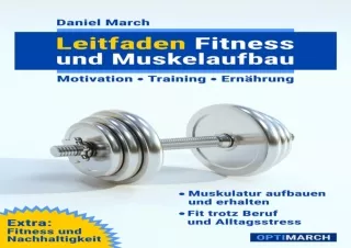 EPUB DOWNLOAD Leitfaden Fitness und Muskelaufbau: Motivation - Training - Ernähr