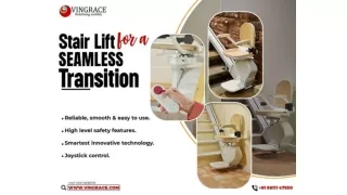 Stair Lift for Seamless Transition - Vingrace