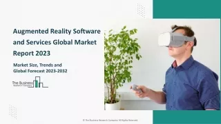 Augmented Reality Software and Services Market Trends, Size, Growth And Forecast