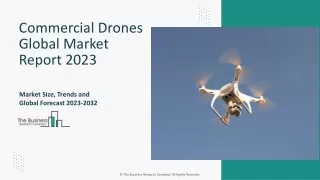 Commercial Drones Market Research 2023-2032 – Outlook, Overview And Competitor A
