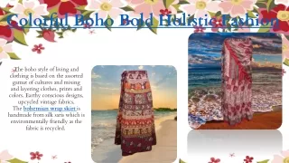 Colorful Boho Bold Holistic Fashion