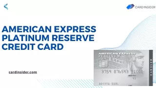 American Express Platinum Reserve Credit Card