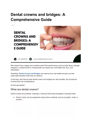 Dental crowns and bridges: A Comprehensive Guide