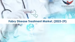 Fabry Disease Treatment Market Size and Forecast To 2029