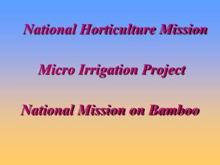 National Horticulture Mission