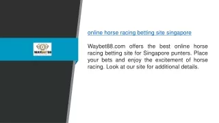 Online Horse Racing Betting Site Singapore Waybet88.com