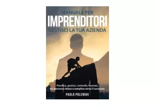 Ebook download Manuale per imprenditori GESTISCI LA TUA AZIENDA Pianifica gestis