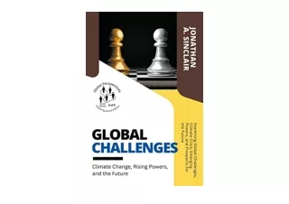 Download PDF Global Challenges Climate Change Rising Powers and the Future Exami