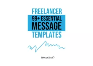 Download PDF Freelancer 99 Essential Message Templates Streamline Your Communica