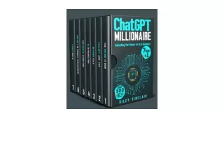 Download PDF CHATGPT MILLIONAIRE UNLEASHING THE POWER OF AI IN BUSINESS full