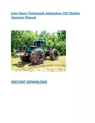 John Deere Timberjack Addendum 200 Skidder Operator Manual