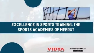 Excellence in Sports Training The Sports Academies of Meerut