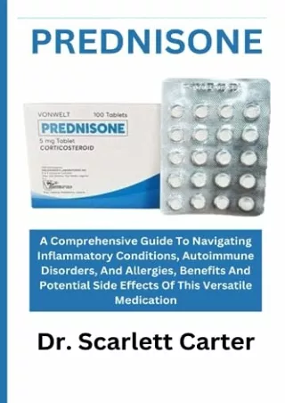 EPUB DOWNLOAD PREDNISONE: A Comprehensive Guide To Navigating Inflammatory